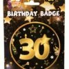 30th Birthday Badge -FANCY THAT FANCY DRESS Sales X81649 6 scaled 1
